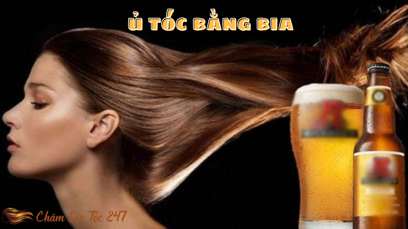 ủ tóc bằng bia